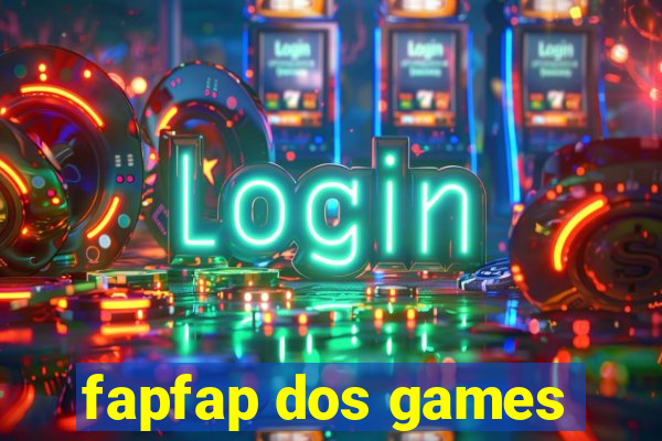 fapfap dos games